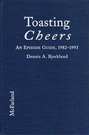 Cover of: Toasting Cheers by Dennis A. Bjorklund