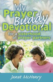 Cover of: My prayer buddy devotional: for a sisterhood of prayer partners