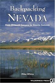 Backpacking Nevada by Mike White