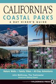 Cover of: Californias Coastal Parks: A Day Hikers Guide (Day Hiker's Guides)