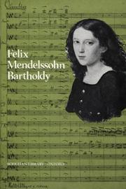 Felix Mendelssohn Bartholdy