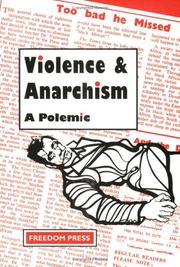 Cover of: Violence And Anarchism by 
