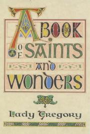 A book of saints and wonders