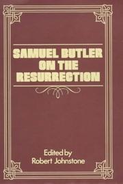 Cover of: Samuel Butler on the resurrection