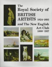 Works exhibited at the Royal Society of British Artists, 1824-1893 : an Antique Collectors' Club research project