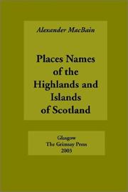 Cover of: Place Names of the Highlands and Islands of Scotland