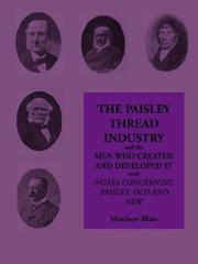 Cover of: The Paisley Thread Industry (Paisley Collection)