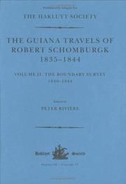 The Guiana travels of Robert Schomburgk, 1835-1844