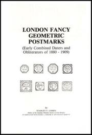 London fancy geometric postmarks : early combined daters and obliterators of 1880-1909