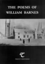 The poems of William Barnes : a selection of William Barnes's standard and non-standard English poems