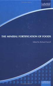 The mineral fortification of foods