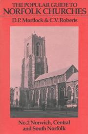 The popular guide to Norfolk churches : with an encyclopaedic glossary