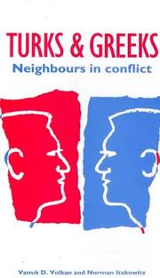 Cover of: Turks & Greeks: Neighbors in Conflict