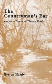Cover of: The countryman's ear and other essays on Thomas Hardy