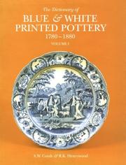 The dictionary of blue and white printed pottery 1780-1880