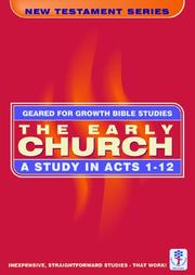 The early church : a study in Acts 1-12