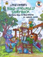 Cover of: Little Critter's Read-it-Yourself Storybook: six funny easy-to-read stories