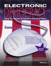 Electronic democracy by Graeme Browning