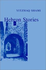 Hebron stories by Yitzḥaḳ Shami