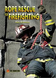 Rope rescue for firefighting by Ken Brennan