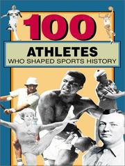 100 athletes who shaped sports history by Timothy Jacobs, Russell Roberts