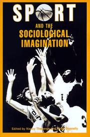 Cover of: Sport and the Sociological Imagination: Refereed Proceedings of the 3rd Annual Conference of the North American Society for the Sociology of Sport