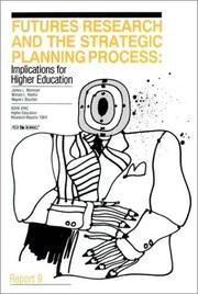 Cover of: Futures research and the strategic planning process: implications for higher education