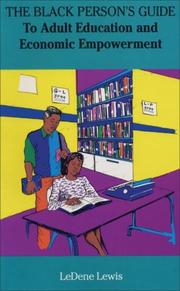 Cover of: The Black person's guide to adult education and economic empowerment by LeDene Lewis