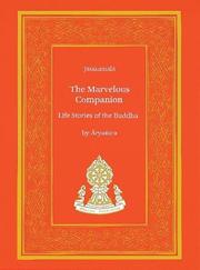 Cover of: The marvelous companion: life stories of the Buddha