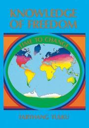 Cover of: Knowledge of freedom: time to change