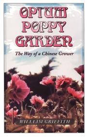 Opium poppy garden by Griffith, William