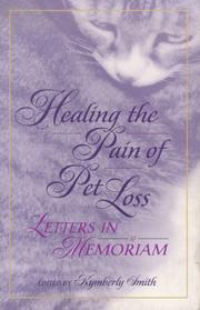 Cover of: Healing the Pain of Pet Loss: Letters in Memoriam