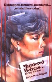 Cover of: Murdered Heiress by Petti Wagner