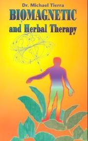 Cover of: Biomagnetic and herbal therapy