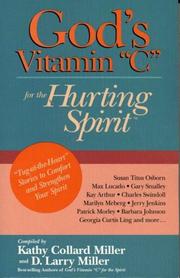 Cover of: God's vitamin "C" for the hurting spirit