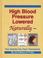 Cover of: High blood pressure lowered naturally