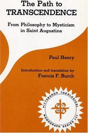 Cover of: The path to transcendence: from philosophy to mysticism in Saint Augustine