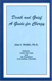Death and grief by Alan Wolfelt