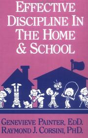 Cover of: Effective discipline in the home and school