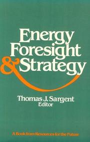 Energy, foresight, and strategy by Thomas J. Sargent, S. Rao Aiyagari
