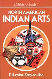Cover of: North American Indian Arts (Golden Guide) by Andrew Hunter Whiteford, Herbert S. Zim