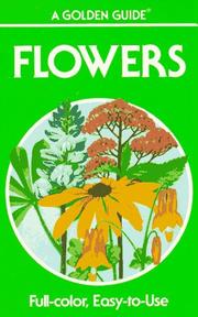 Cover of: Flowers: a guide to familiar American wildflowers