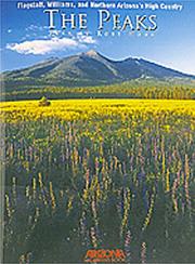 Cover of: The Peaks: [Flagstaff, Williams, and northern Arizona's high country]
