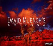 Cover of: David Muench's Arizona: cherish the land, walk in beauty