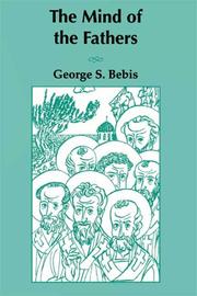 Cover of: The mind of the fathers by George S. Bebis