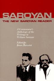 Cover of: New Saroyan Reader: A Connoisseur's Anthology of the Writings of William Saroyan