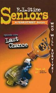 Cover of: Last Chance #5 (Seniors a Fear Street Series, No 5) by R. L. Stine