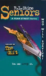Cover of: Fear Street Seniors - The Gift