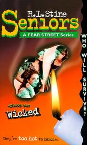 Cover of: Wicked #10 (Fear Street: Seniors) by R. L. Stine