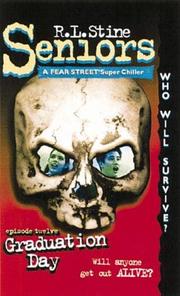 Cover of: Graduation Day: Fear Street Seniors #12